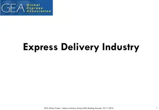 Insights on Express Delivery Industry & ePhyto Project