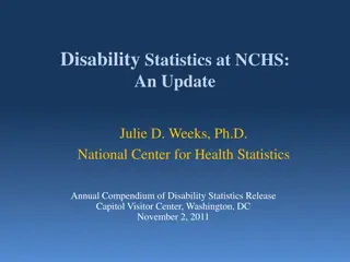 Disability Statistics Update: Ongoing Activities and Future Directions