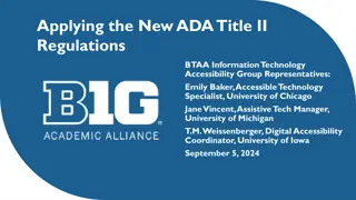 Applying New ADA Title II Regulations - BTAA Information Technology Accessibility Group