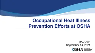 Enhancing Occupational Heat Illness Prevention Efforts