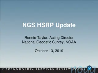 NGS HSRP Update Ronnie Taylor, Acting Director