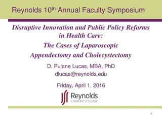 Disruptive Innovation in Health Care: The ALAC Cases