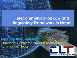 Telecommunication Law and Regulatory Framework in Nepal