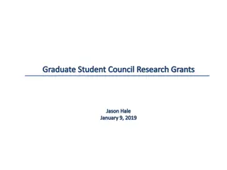 Graduate Student Council Research Grants Overview