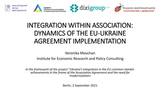 Integration Dynamics Within EU-Ukraine Agreement