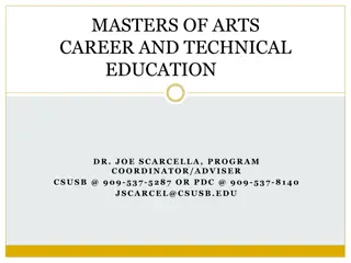 Masters of Arts in Career and Technical Education Program Overview