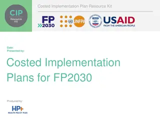 Costed Implementation Plans for Family Planning - Strategic Roadmap and Resource Allocation
