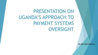 Uganda's Payment Systems Oversight Approach