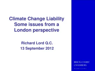 Climate Change Liability in London Perspective
