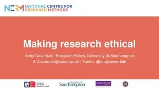 Conducting Ethical Research: Core Themes and Challenges