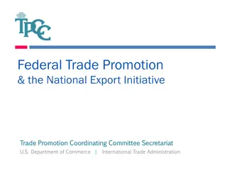 U.S. Trade Promotion Initiatives Overview