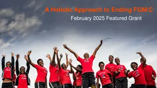 A Holistic Approach to Ending FGM/C - February 2025 Featured Grant