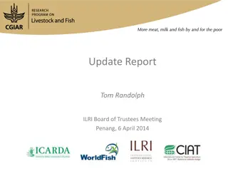 ILRI Board of Trustees Meeting Update - Progress, Challenges, and Partnerships