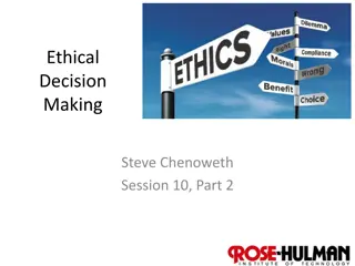 Ethical Decision Making in Real-World Situations