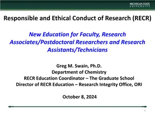 Responsible and Ethical Conduct of Research Education