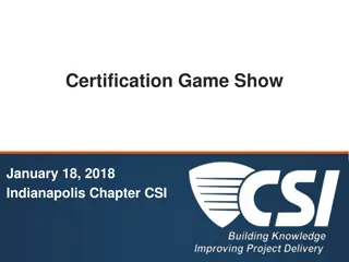 Certification Game Show in Indianapolis - Trivia Questions