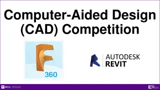 CAD Competition Overview & Objectives