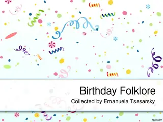Birthday Folklore and Superstitions: Songs and Beliefs