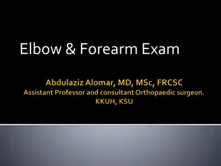 Elbow & Forearm Exam Essentials for Better Function