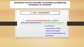 Applications of Applied Geomorphology in Environmental Studies