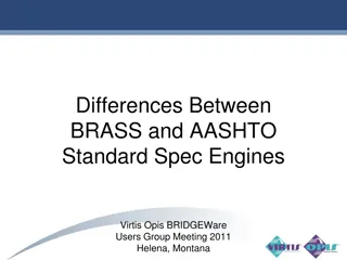 Differences Between BRASS and AASHTO Standard Specifications