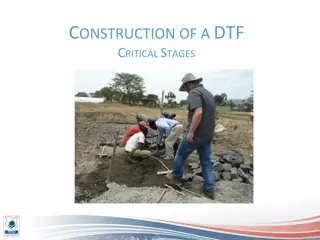 Construction of DTF Critical Stages Overview