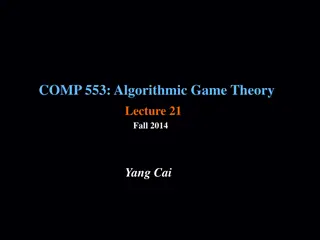 Algorithmic Game Theory Lecture: Computing Nash Equilibrium