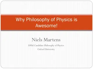 Why Philosophy of Physics is Fascinating!