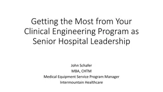 Maximizing Your Clinical Engineering Program