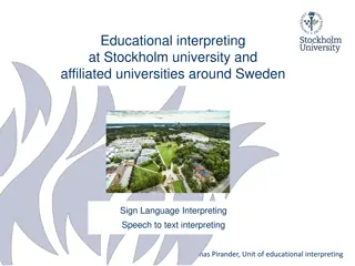Educational Interpreting at Stockholm University