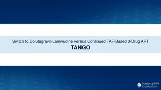Switch to Dolutegravir-Lamivudine vs Continued TAF-Based Regimen in HIV Treatment