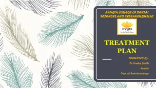 Treatment Plan at Rungta College of Dental Sciences