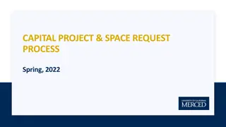 Capital Project & Space Request Process - Spring 2022