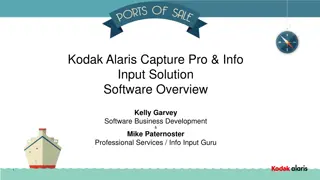 Overview of Kodak Alaris Capture Pro & Info Input Solution