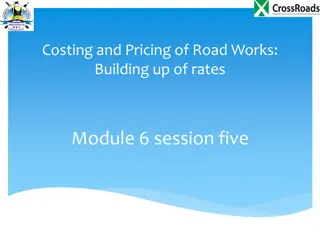 Costing and Pricing of Road Works: Building Up of Rates