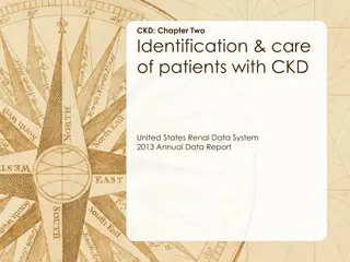 Identification & Care of Patients with CKD in US Renal Data System Report