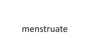 Understanding the Menstrual Cycle