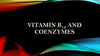 The Story of Vitamin B12: Discoveries and Structures