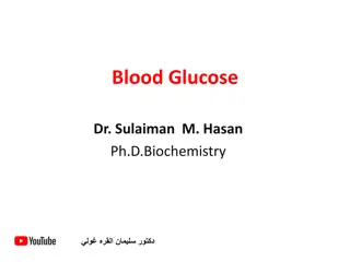 Blood Glucose and Testing