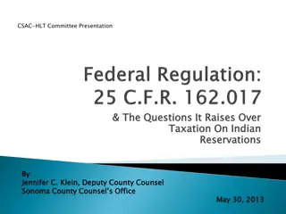 Taxation Issues on Indian Reservations: Federal Regulations Explained