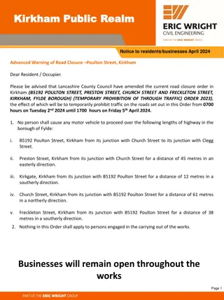 Advanced Warning of Road Closure in Kirkham April 2024