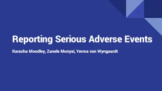 Reporting Serious Adverse Events and Management Protocols