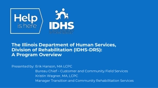 Understanding the Illinois Department of Human Services Division of Rehabilitation (IDHS-DRS)