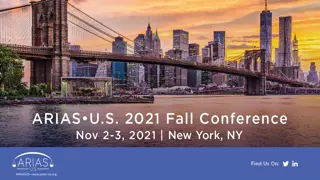 Enhancing Submissions by Counsel in Arbitration Hearings - ARIAS U.S. 2021 Conference