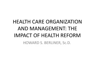Impact of Health Reform: Addressing Healthcare Management Challenges