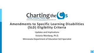 Amendments to SLD Eligibility Criteria: Updates and Implications