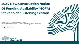 2024 New Construction Funding Availability Stakeholder Session