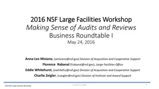 NSF Large Facilities Workshop - Making Sense of Audits and Reviews