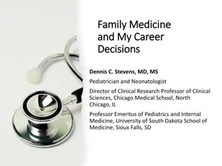 Family Medicine and Career Decisions in Healthcare