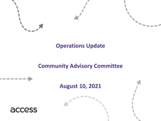 Community Advisory Committee August 10, 2021 Operations Update